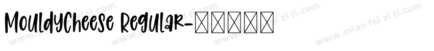 MouldyCheese Regular字体转换